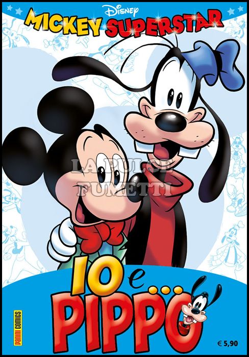 SUPER DISNEY #    71 - MICKEY SUPERSTAR: IO E... PIPPO